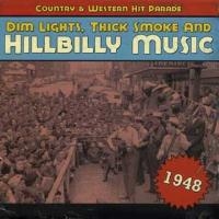 Various Artists - Dim Lights, Thick Smoke And Hillbilly Music - 1948